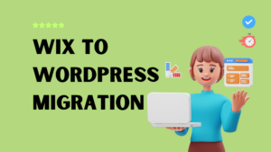 Wix To WordPress Migration